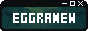 Eggramen's Site